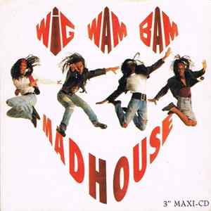 Wig Wam Bam - Madhouse flac