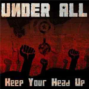 Under All - Keep Your Head Up flac