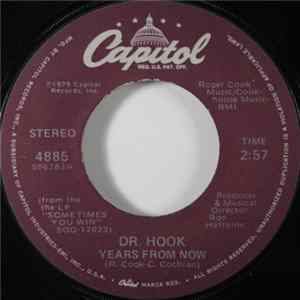 Dr. Hook - Years From Now / I Don't Feel Much Like Smilin' flac
