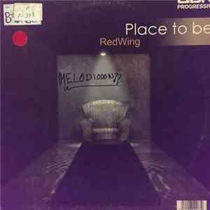 RedWing - Place To Be flac