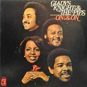 Gladys Knight And The Pips - On & On flac