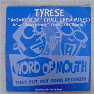 Tyrese - Nobody Else (Full Crew Mixes) flac
