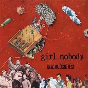 Girl Nobody - Balaclava Casino Heist flac