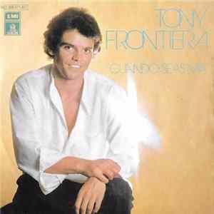 Tony Frontiera - Cuando Seas Mía flac