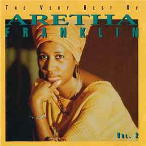 Aretha Franklin - The Very Best Of Aretha Franklin, Vol. 2 flac