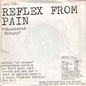 Reflex From Pain - Checkered Future flac