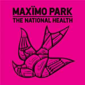 Maxïmo Park - The National Health flac