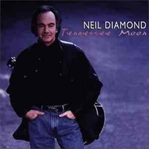 Neil Diamond - Tennessee Moon flac