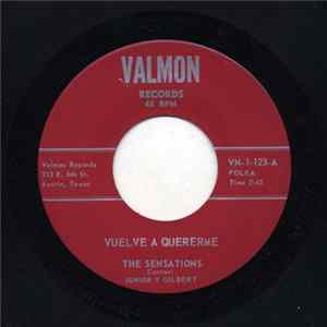 The Sensations - Vuelve A Quererme / Esta Noche flac