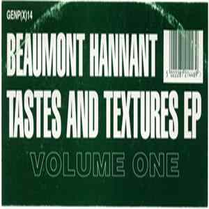 Beaumont Hannant - Tastes And Textures EP - Volume One flac