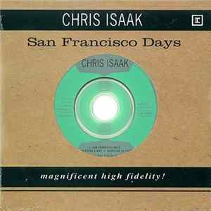 Chris Isaak - San Francisco Days flac