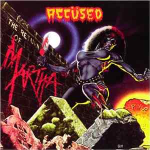 Accüsed - The Return Of Martha Splatterhead flac