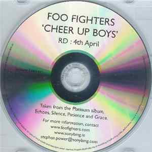 Foo Fighters - Cheer Up, Boys (Your Make Up Is Running) flac