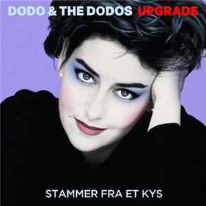 Dodo & The Dodos - Stammer Fra Et Kys flac