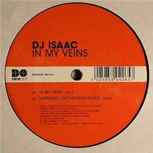 DJ Isaac - In My Veins flac