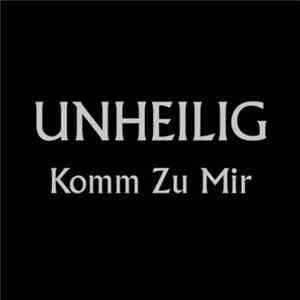 Unheilig - Komm Zu Mir flac