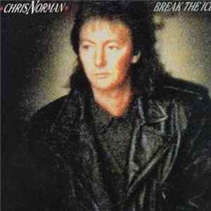 Chris Norman - Break The Ice flac