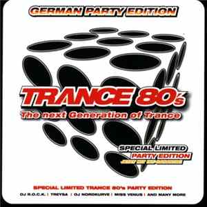 Various - Trance 80's German Party Edition flac