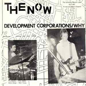 The Now - Development Corporations/Why flac