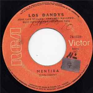 Los Dandys - Mentira / Mañanitas De Los Dandys "A Las Madres" Mañanitas flac