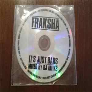 Fraksha - It's Just Bars flac