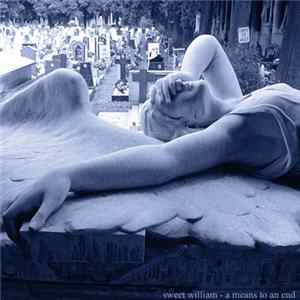 Sweet William - A Means To An End flac