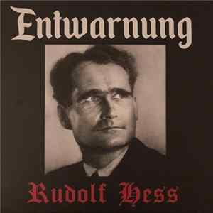 Entwarnung - Rudolf Hess flac