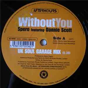 Spero Featuring Dannie Scott - Without You flac