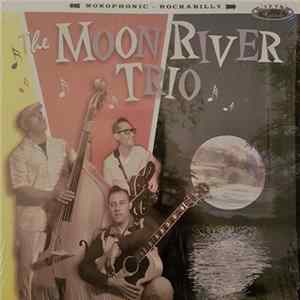 The Moon River Trio - The Moon River Trio flac