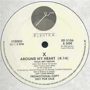 X - Around My Heart flac