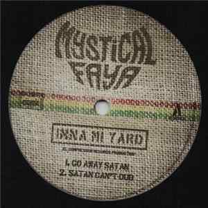 Mystical Faya - Inna Mi Yard flac