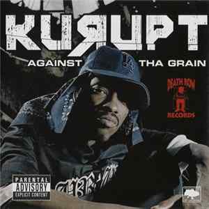 Kurupt - Against The Grain flac