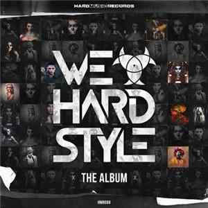 Various - We Love Hardstyle The Album flac