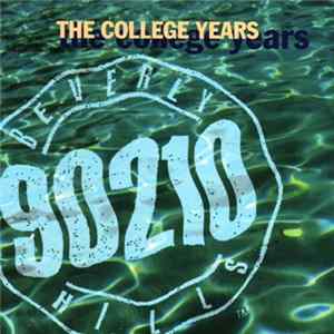 Various - Beverly Hills, 90210 - The College Years flac