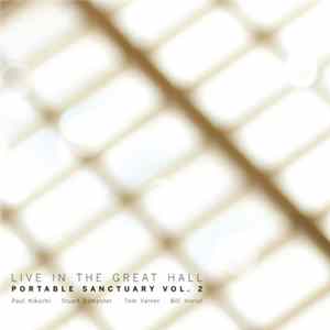 Paul Kikuchi - Portable Sanctuary Vol. 2 - Live in the Great Hall flac