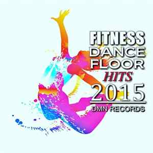 Various - Fitness Dancefloor Hits 2015 flac