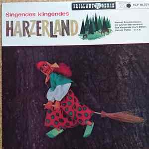 Various - Singendes Klingendes Harzerland flac