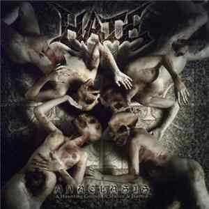 Hate - Anaclasis: A Haunting Gospel Of Malice & Hatred flac