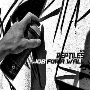The Reptiles - Job For A Wall flac