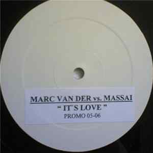 Marc Van Der vs. Massai - It's Love flac