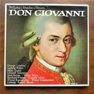 Wolfgang Amadeus Mozart, George London , Hilde Zadek, Leopold Simoneau, Walter Berry, Sena Jurinac, Graziella Sciutti, Ludwig Weber, Eberhard Wächter, Vienna Symphony Orchestra And Chamber Choir, Rudolf Moralt - Don Giovanni flac