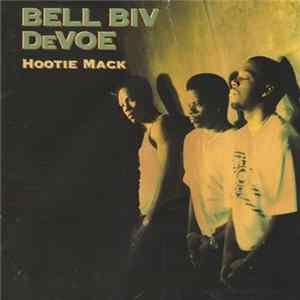 Bell Biv DeVoe - Hootie Mack flac