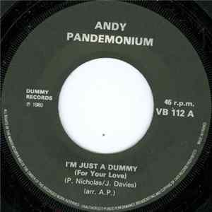 Andy Pandemonium - I'm Just A Dummy flac