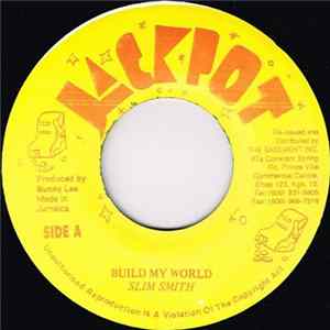 Slim Smith - Build My World / Give Me Somemore flac