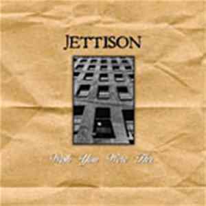 Jettison - Wish You Were Her flac
