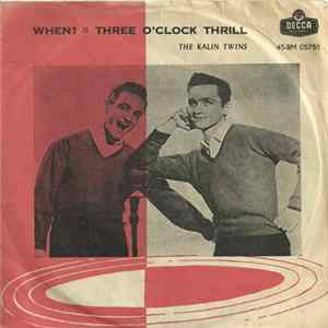 The Kalin Twins - When / Three O'Clock Thrill flac