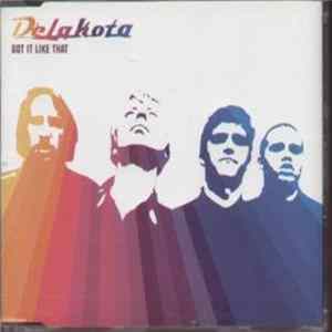 Delakota - Got It Like That flac