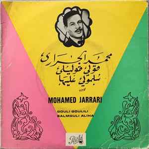 Mohamed Jerrari - Gouli Goulili / Salmouli Aliha flac