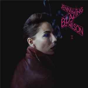Jenny Wilson - Blazing I flac