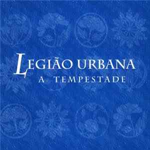 Legião Urbana - A Tempestade flac